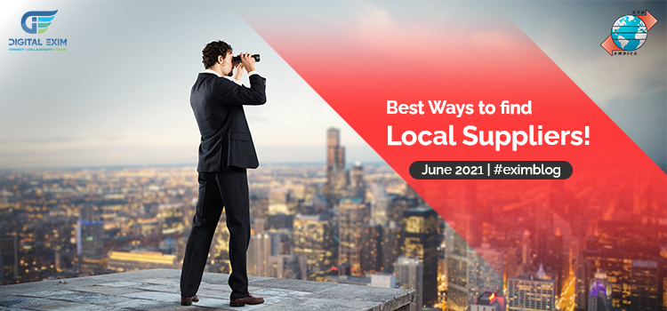 Best Ways to Find Local Suppliers!(Export Import Trade)