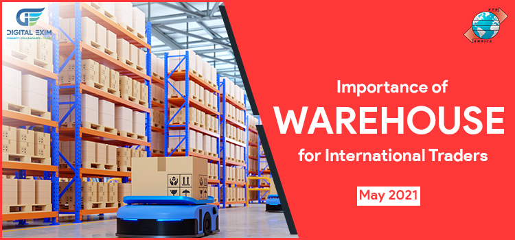 Importance of warehouse: Export Business