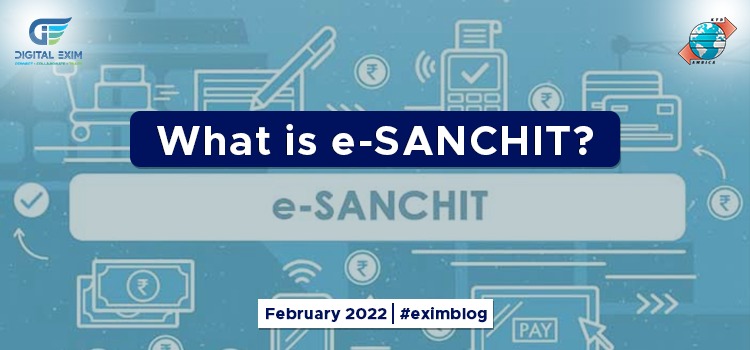 What is e-SANCHIT