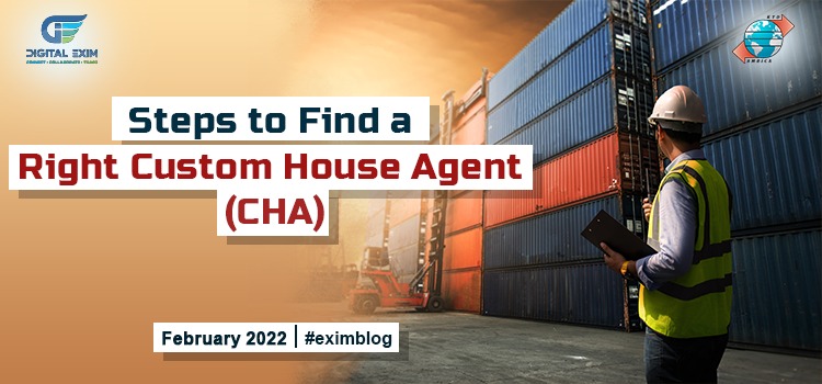 Steps to Find a Right Custom House Agent (CHA)