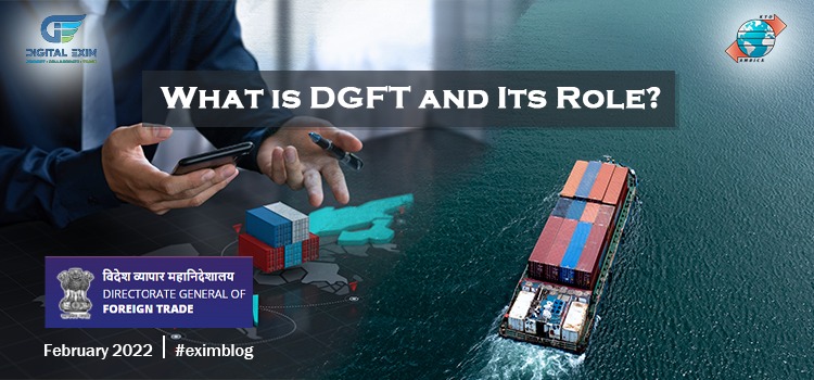 What is DGFT and Its Role?